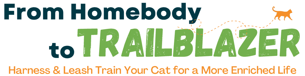 From Homebody to Trailblazer: Harness & Leash Train Your Cat for a More Enriched Life