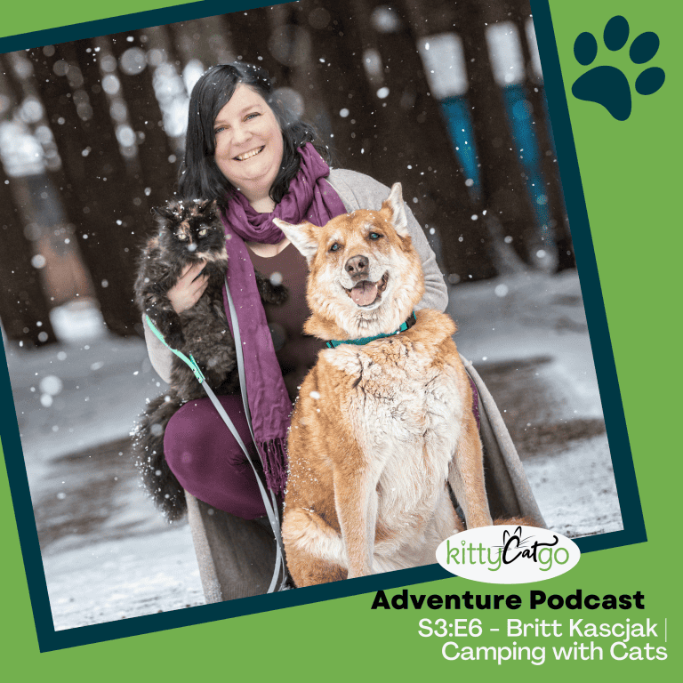 KittyCatGO Adventure Podcast - Camping with Cats, Britt Kascjak